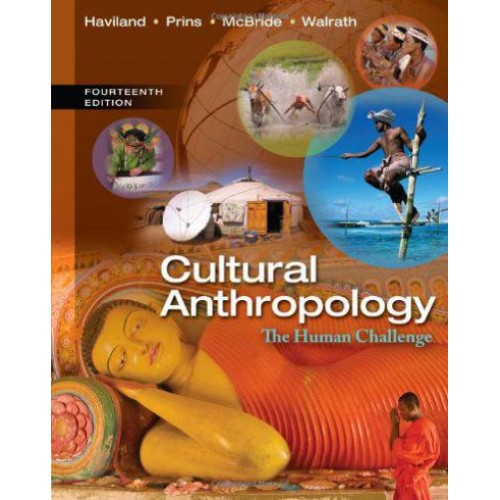Cultural Anthropology The Human Challenge 13th Edition Test Bank